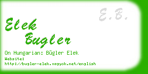 elek bugler business card